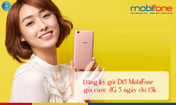 goi-data-4g-mobifone-sieu-re-d15-chi-15k-nhan-ngay-3gb-toc-do-cao
