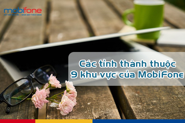 chi-tiet-cac-khu-vuc-mobifone-ban-can-nam