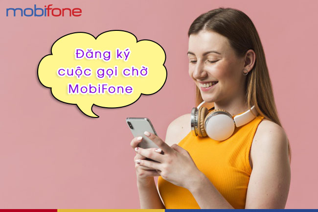 huong-dan-cai-dat-cuoc-goi-cho-mobifone-mien-phi